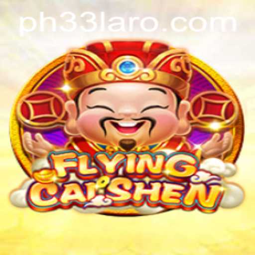 Unveiling FlyingCaiShen: The Game-Changer with the Keyword PH33