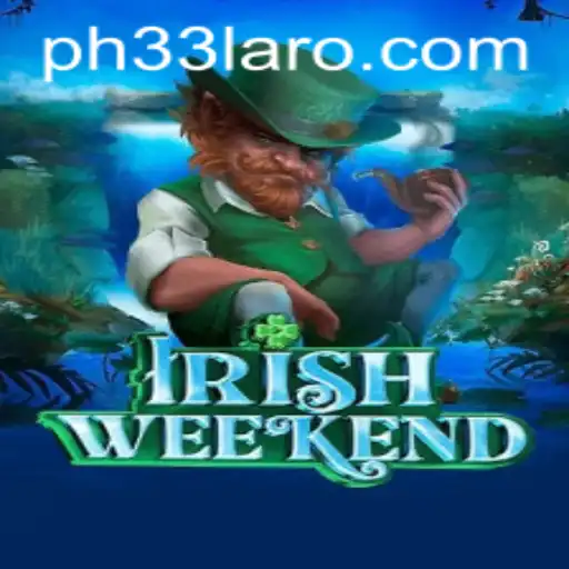 Immersing in the Thrills of IrishWeekend: The Innovative Game PH33 Takes Over