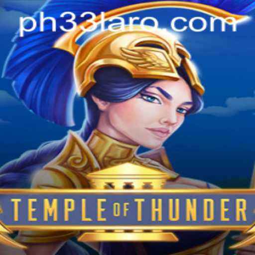TempleofThunder: Mastering the Art of Strategy with PH33